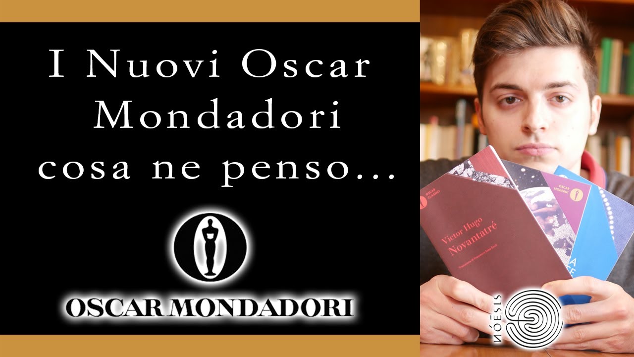 I Nuovi OSCAR #MONDADORI cosa ne penso - #StudioNoesis 