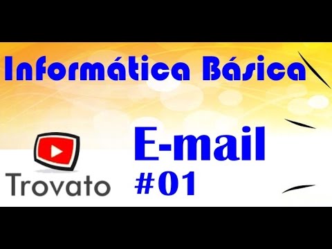 #01 - Email - Como criar sua conta no GMail - Informática Básica