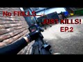 NO FRILLS...JUST KILLS!! EP.2 - Custom HK416C GBBR Kill compilation