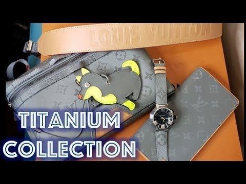 louis vuitton titanium collection