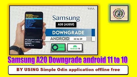 Samsung A20 (A205f) downgrading offline from android 11 to 10 free | Hindi/Urdu | TECH City