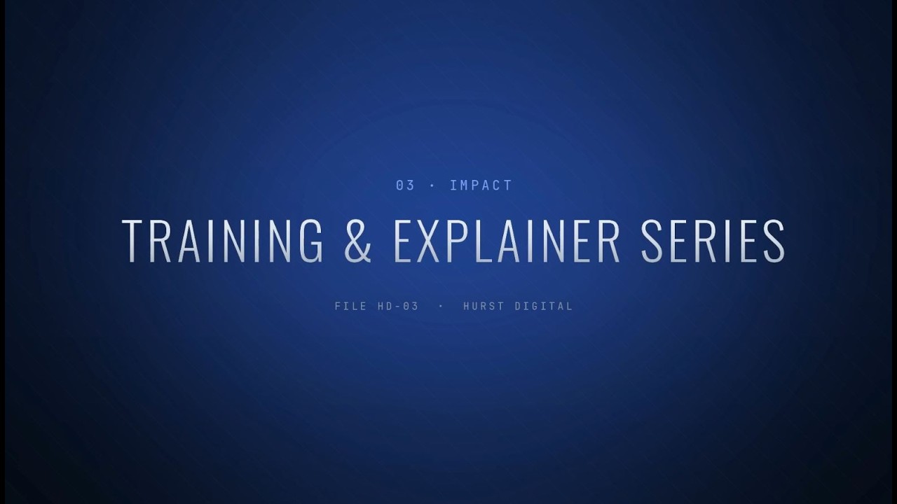 Hurst Digital: Training & Explainer Series Reel