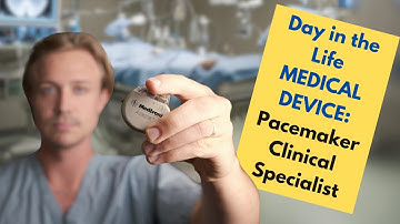 Day in the Life Medical Device CRDM Pacemaker Clinical Specialist