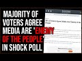 Majority Of Voters AGREE Media Is The Enemy Of The People, Shocking Poll Finds