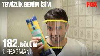 Temizlik Benim İşim 182. Bölüm 1. Fragmanı