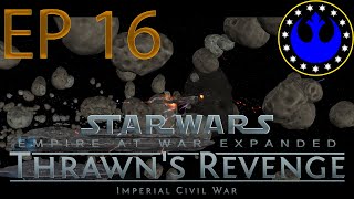 Dragonpanda plays Star Wars Empire at War: thrawn's revenge/ EP 16/- Kill the Empire.