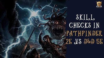 Skill Checks in Pathfinder 2e vs D&D 5e