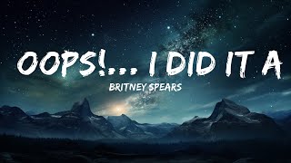 Britney Spears - Oops!... I Did It Again (Lyrics)  | 15p Lyrics/Letra