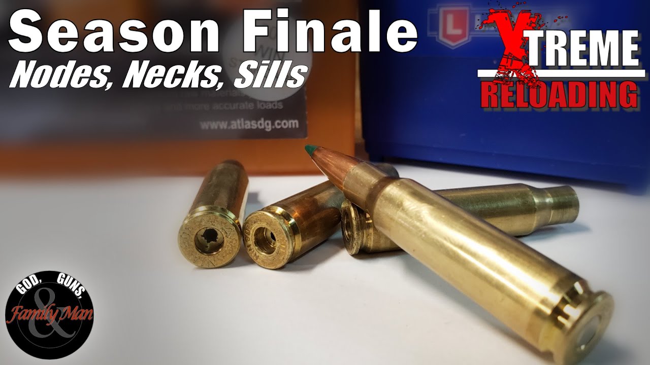 EXTREME RELOADING: Nodes, Necks, and Sills Season Finale (ep. 11) - YouTube