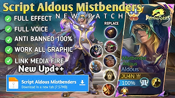 Script Aldous Mistbenders - Mistbender Aldous No Password | Full Effect Voice | New Patch