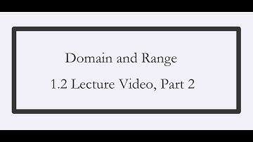 1.2 Lecture Video, Part 2 - Pre-Calculus