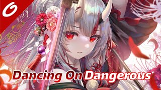 NIGHTCORE ┃Dancing On Dangerous - Imanbek & Sean Paul ft. Sofia Reyes