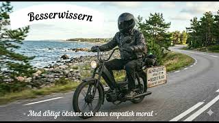 Besserwisser på moppe som han tror är en HD.