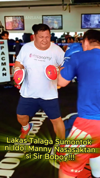 Ang Lakas Talaga Sumontok ni Idol Manny Nasasaktan si Sir Boboy!!!