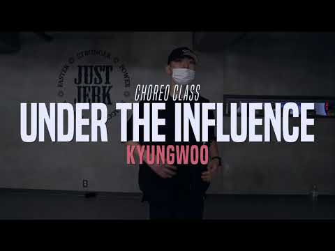 Chris Brown - Under The Influence | Kyungwoo Class | Justjerk Dance Academy