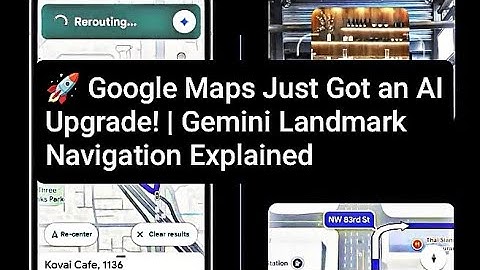 😱 Google Maps with Gemini AI Is Here! | Landmark Navigation, Lens & Smart Directions