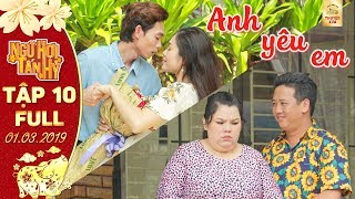 Phim Tết Ngũ Hợi Tấn Hỷ | Tập 10 full: Anh Sáu, Tuấn tỏ tình với người thương 10 năm và cái kết