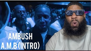 Ambush - A.M.B (INTRO) (OFFICIAL VIDEO)Reaction 