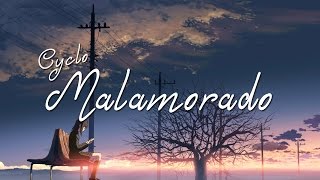 Video thumbnail of "Cyclo - Malamorado"