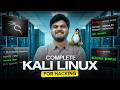Kali Linux Cyber Security Tutorial 2026 | Beginner to Advanced