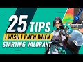 25 Tips I Wish I Knew When Starting Valorant