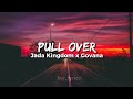 Jada Kingdom X Govana Pull Over Lyrics Icy Lyrics mp3