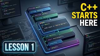 How to Learn C++: Full Course Lesson 1