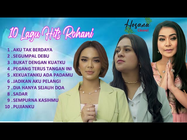 10 Lagu Hits Rohani Kristen- Putri Siagian, Mitha Talahatu, Rany Simbolon class=