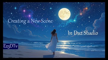 New Scnene Daz Studio! | Ez3DTv