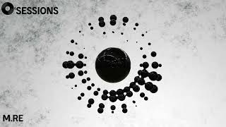 O'Sessions #02 | M.RE | Tech House & Bass House
