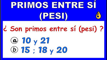 NÚMEROS PRIMOS ENTRE SI (PESI)