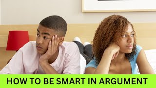 How to Master the Art of Intelligent Argumentation: Tips and Techniques #argumentation #debate