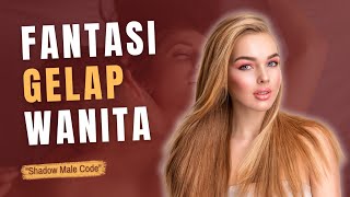 Apa Fantasi Seksual Mencerminkan Sifat Asli Wanita ⁉️