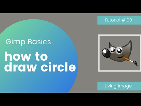 How to draw a circle in gimp 2.10.22 | Gimp Tutorial for the beginners