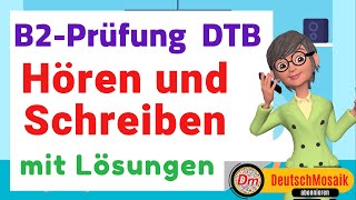 Hören und Schreiben | B2  Prüfung Beruf | DTB