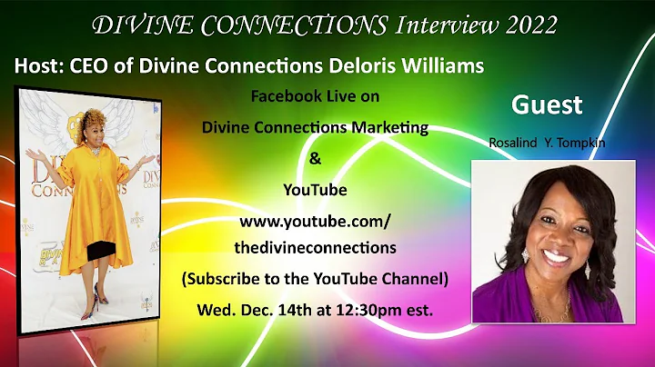 Divine Connections Interview Rosalind Y. Tompkins