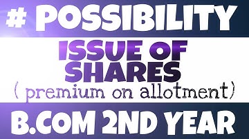 Issue of shares 15 | b.com second year | srtmun University nanded | da2 academy degloor