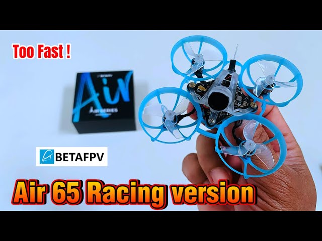 新品未開封】BETA FPV Air65 Racing Tinywhoop Air65 BNF Aircraft 2025 by BetaFPV – Tiny Whoop