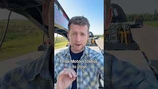 Tesla Told Us To Stop