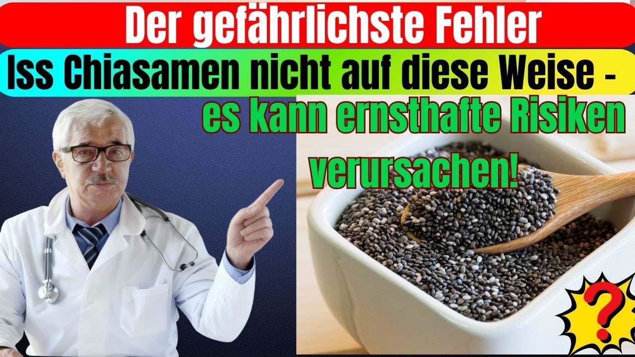 ⚠️ Chiasamen nach 60: 5 gefährliche Fehler mit Chiasamen, die Ihre Gesundheit zerstören können!