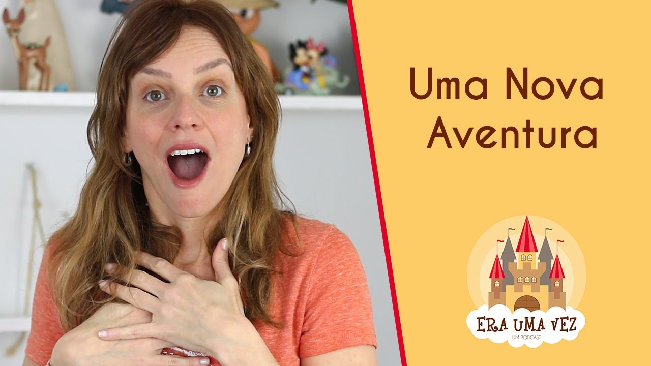 UMA NOVA AVENTURA - História infantil para crianças com mensagem positiva