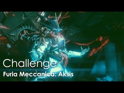 Destiny, Furia Meccanica: Challenge Aksis