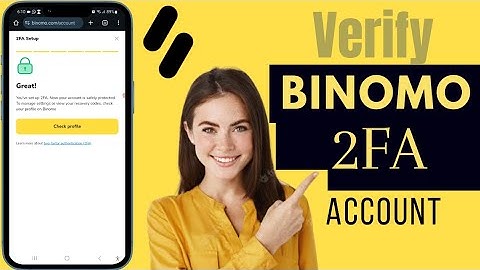 How To Verify 2FA Binomo Account | Binomo 2FA Verification