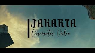 Jakarta Cinematic Video