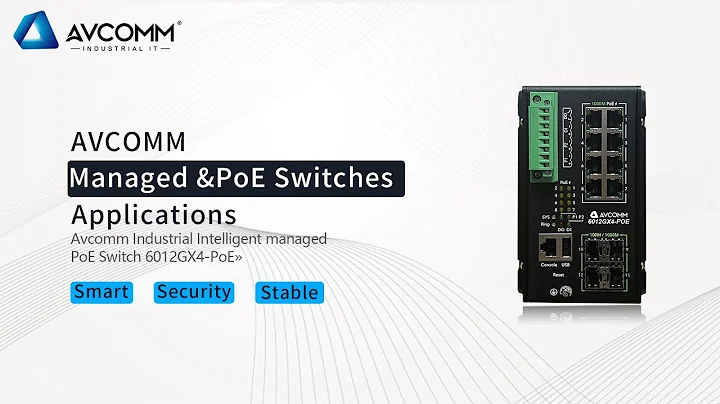 Industrial Managed, Unmanaged & PoE Switches Applications