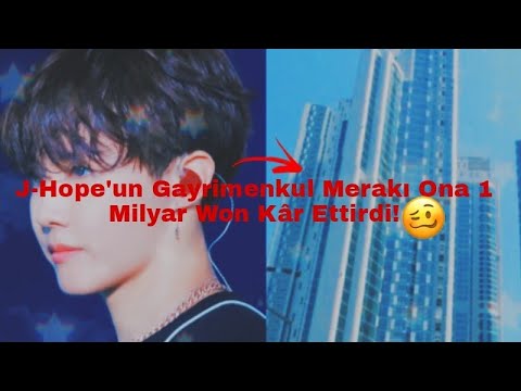 J-hope'un Gayrimenkul Merakı Ona 1 Milyar Won Kâr Ettirdi! |Aldığı O Daire