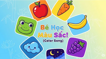 Bé Học Màu Sắc | Vui Học Màu Sắc Tiếng Việt (Color Song) | 신나는 베트남어 색깔 노래 동요