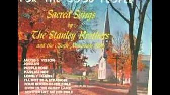 Over in the Glory Land - Stanley Brothers Over in the Glory Land - Stanley Brothers