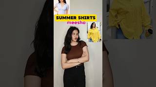affordable summer shirts🌞🏖️#meesho#summershirt #fypシ #viral #fitcheck #fitted #shirts #womensfashion