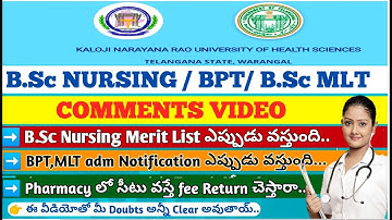 KNRUHS | B.Sc Nursing/BPT/B.Sc MLT/B.Sc AHS All Comments Video | All Doubts Cleared with this Video